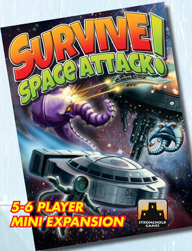 Survive Space Attack: 5-6 Player Expansion