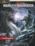 D&D 5th Edition: Hoard of the Dragon Queen